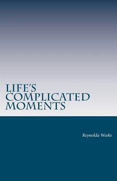 portada life's complicated moments (en Inglés)