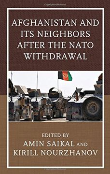 portada Afghanistan and its Neighbors After the Nato Withdrawal (Contemporary Central Asia: Societies, Politics, and Cultures) 
