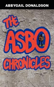 portada the asbo chronicles (en Inglés)