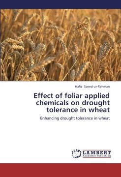 portada Effect of foliar applied chemicals on drought tolerance in wheat: Enhancing drought tolerance in wheat