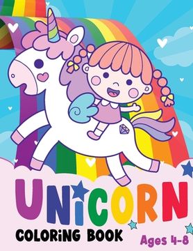 portada Unicorn Colouring Book: Ages 4-8 (en Inglés)