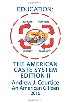 portada Education: The American Caste System Edition II