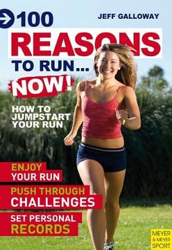 portada 100 reasons to run ... now!