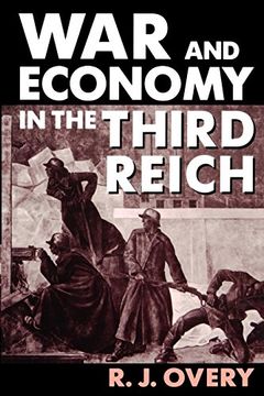 portada War and Economy in the Third Reich (en Inglés)
