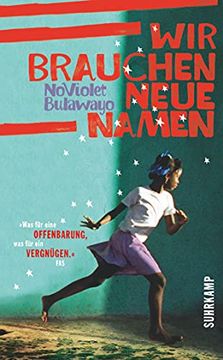 portada Wir Brauchen Neue Namen: Roman (Suhrkamp Taschenbuch) (en Alemán)