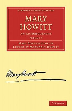 portada Mary Howitt: Volume 1 Paperback (Cambridge Library Collection - Literary Studies) (in English)