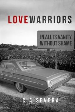 portada Love Warriors: In All Is Vanity without Shame (en Inglés)