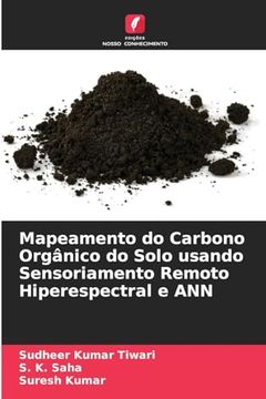 portada Mapeamento do Carbono Orgânico do Solo Usando Sensoriamento Remoto Hiperespectral e ann