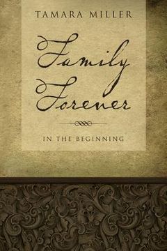 portada Family Forever: In The Beginning (in English)