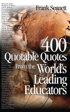 portada 400 quotable quotes from the world's leading educators