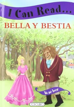 portada Bella y la Bestia, la (ya se Leer) (ya sé Leer - i can Read.   )