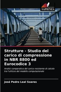 portada Strutture - Studio del carico di compressione in NBR 8800 ed Eurocodice 3 (in Italian)