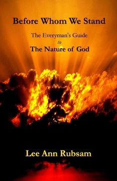 portada Before Whom We Stand: The Everyman's Guide to the Nature of God (in English)