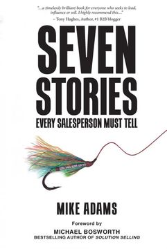 portada Seven Stories Every Salesperson Must Tell (in English)