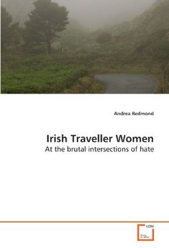 portada Irish Traveller Women: At the brutal intersections of hate