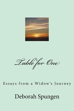 portada Table for One: Essays from a Widow's Journey (en Inglés)