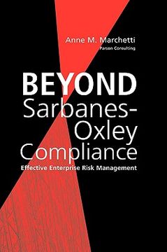 portada beyond sarbanes-oxley compliance: effective enterprise risk management