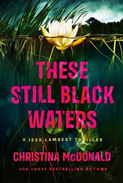 portada These Still Black Waters (Jess Lambert) 
