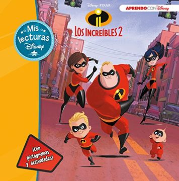 portada Los Increíbles 2 (Mis Lecturas Disney) (in Spanish)