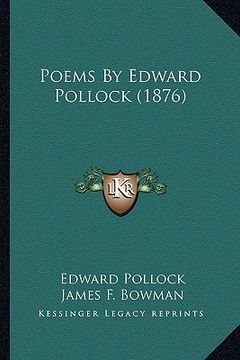 portada poems by edward pollock (1876) (en Inglés)