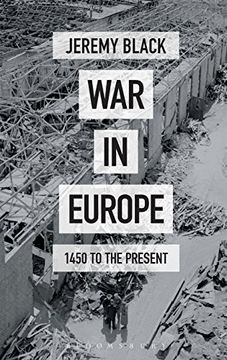 portada War in Europe: 1450 to the Present