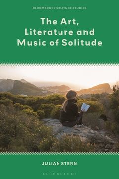 portada The Art, Literature and Music of Solitude (en Inglés)