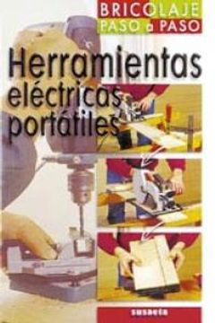 portada Herramientas eléctricas portátiles (Bricolaje Paso A Paso)