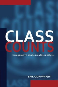 portada Class Counts Paperback: Comparative Studies in Class Analysis (Studies in Marxism and Social Theory) (in English)