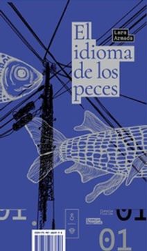 portada El Idioma de los Peces (in Spanish)