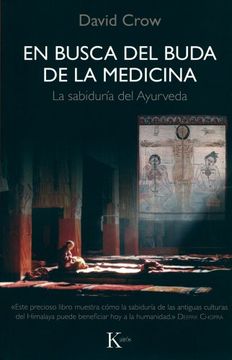 portada En Busca del Buda de la Medicina: La Sabiduría del Ayurveda