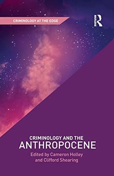 portada Criminology and the Anthropocene (Criminology at the Edge) 
