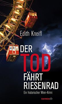 portada Der Tod fährt Riesenrad: Ein historischer Wien-Krimi (in German)