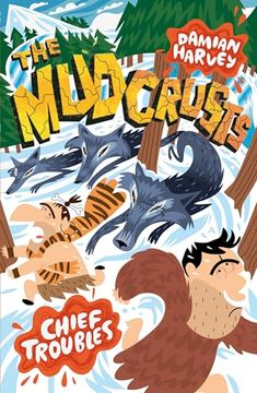 portada Chief Troubles (Mudcrusts) (The Mudcrusts)
