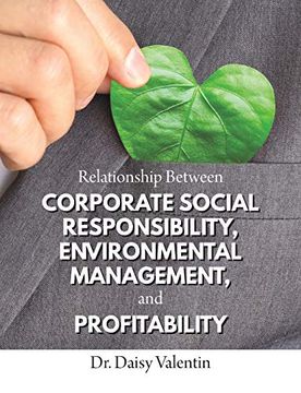 portada Relationship Between Corporate Social Responsibility, Environmental Management, and Profitability (en Inglés)
