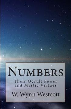 portada Numbers: Their Occult Power and Mystic Virtues (in English)