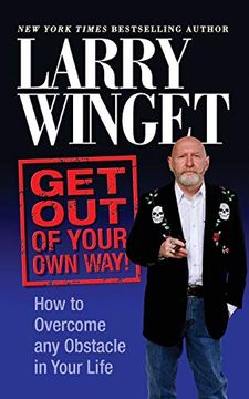 portada Get out of Your own Way: How to Overcome any Obstacle in Your Life (en Inglés)