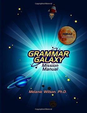 portada Grammar Galaxy: Nebula: Mission Manual: Volume 1 (en Inglés)