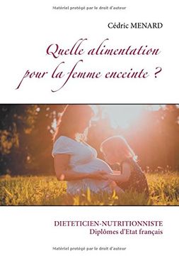 portada Quelle Alimentation Pour La Femme Enceinte ? (French Edition)