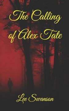 portada The Calling of Alex Tate (in English)