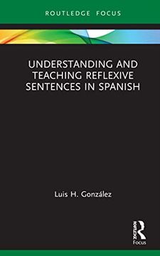 portada Understanding and Teaching Reflexive Sentences in Spanish (in English)