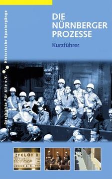 portada Die Nürnberger Prozesse: Kurzführer (en Alemán)