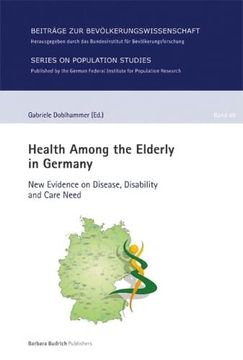portada Health Among the Elderly in Germany new Evidence on Disease, Disability and Care Need