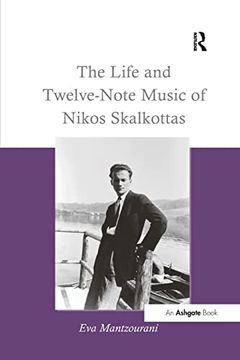 portada The Life and Twelve-Note Music of Nikos Skalkottas