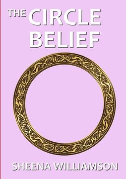 portada The Circle Belief (en Inglés)