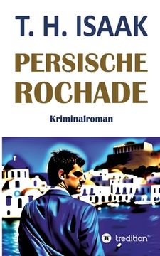 portada Persische Rochade: Kriminalroman (in German)