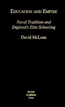 portada education and empire: naval tradition and england's elite society (en Inglés)