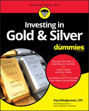 portada Investing in Gold and Silver for Dummies (en Inglés)