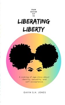 portada From Suicide Kit to: Liberating Liberty (en Inglés)