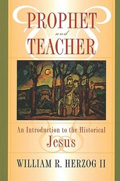 portada prophet and teacher: an introduction to the historical jesus (en Inglés)