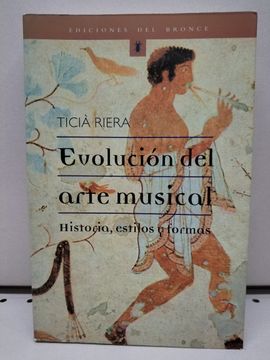 portada Evolucion del Arte Musical: Historia, Estilos y Formas